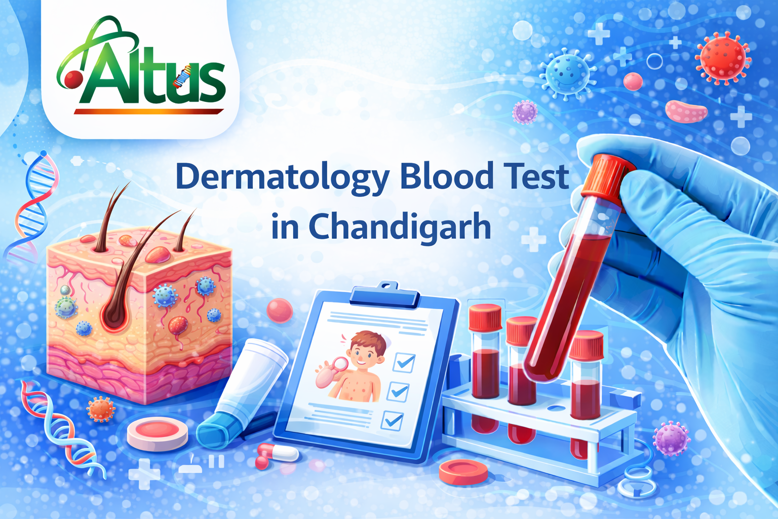 Dermatology Blood Test in Chandigarh - Altus Lab Chandigarh