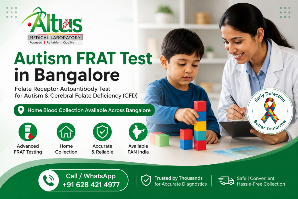 Autism FRAT Test Bangalore With Home Blood Collection By Altus Lab