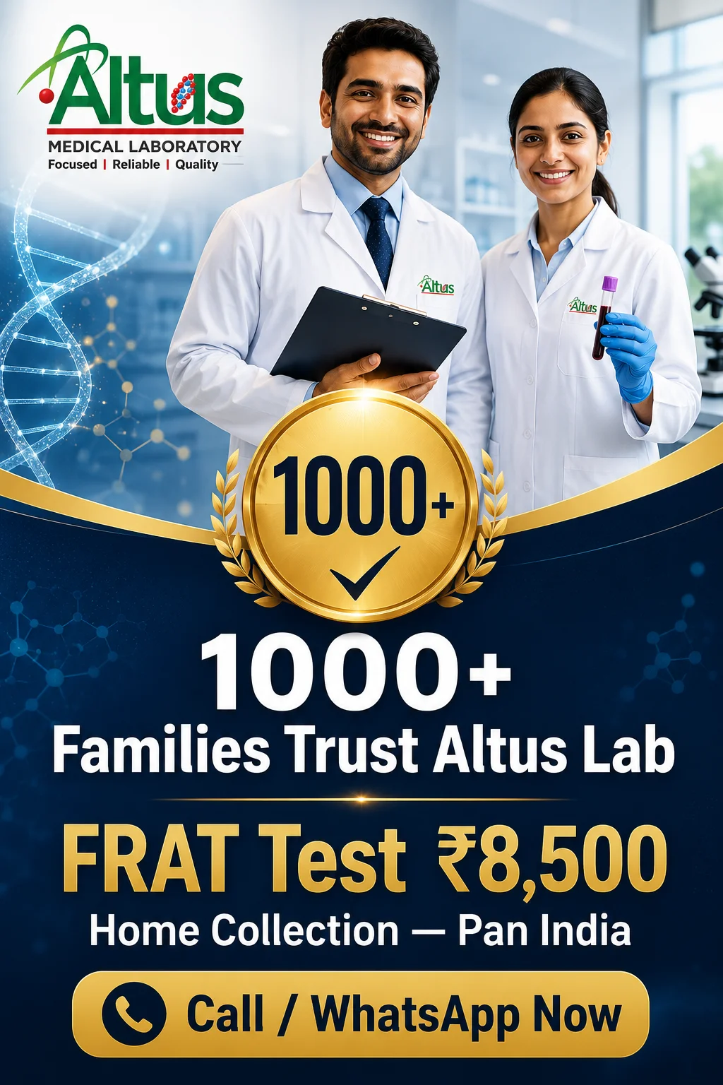 1000+ families trust Altus Lab for FRAT Test home collection across India